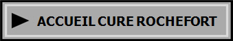 ACCUEIL CURE ROCHEFORT