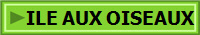ILE AUX OISEAUX